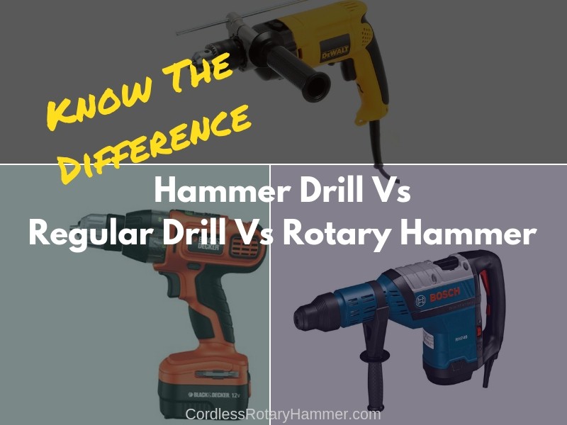 Hammer Drill vs Regular Drill vs Rotary Hammer (Design, Motor & Price)