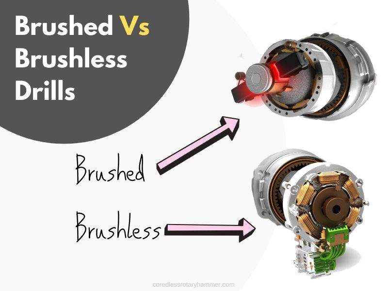 Brushed Vs Brushless Drills
