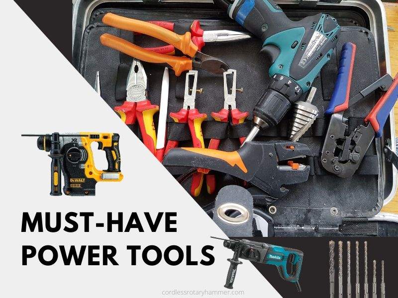 A List of 8 Must-Have Power Tools For Your Power Tool Kit